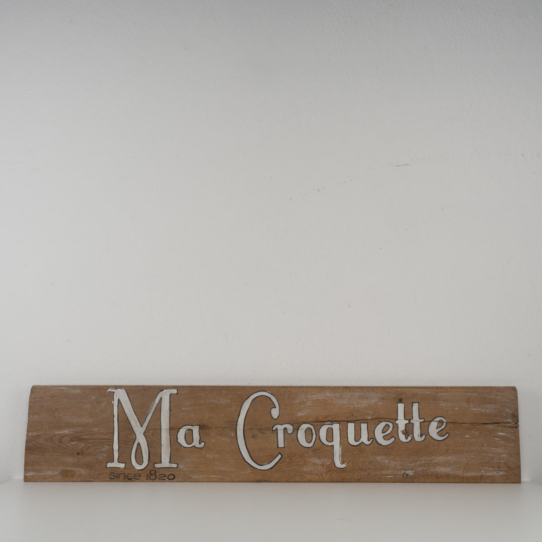 Houten reclamebord 'Ma Croquette'