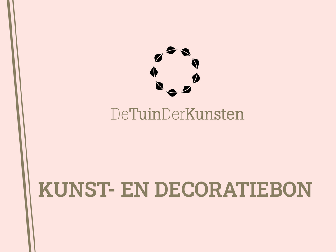 Kunst en decoratiebon - De Tuin Der Kunsten